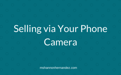 Episode 9: Selling via Your Phone Camera