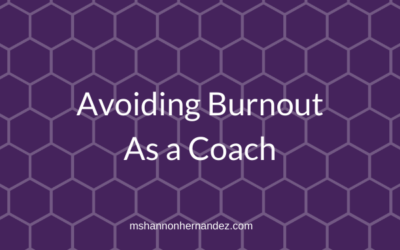 Avoiding Burnout As a Coach