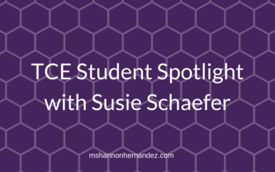 TCE Student Spotlight with Susie Schaefer