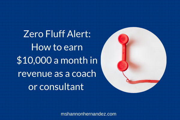 How to earn 10K/month as a coach or consultant