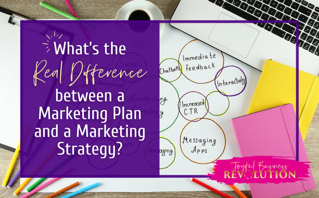 Marketing Plan vs. Marketing Strategy